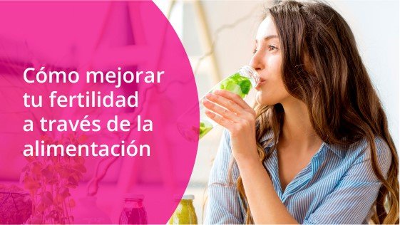 Guía de nutrición y fertilidad