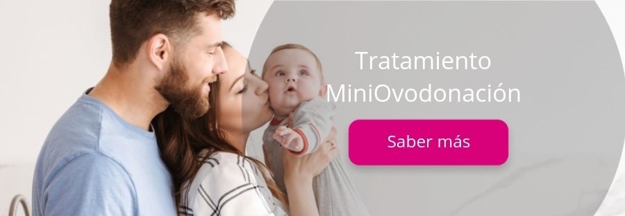 Tratamientos Fertilidad Mini ovodonación